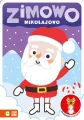 Zimowo mikołajowo. Kolorowanki z naklejkami - tantis.pl