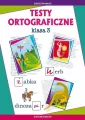 Testy ortograficzne klasa 3 - tantis.pl