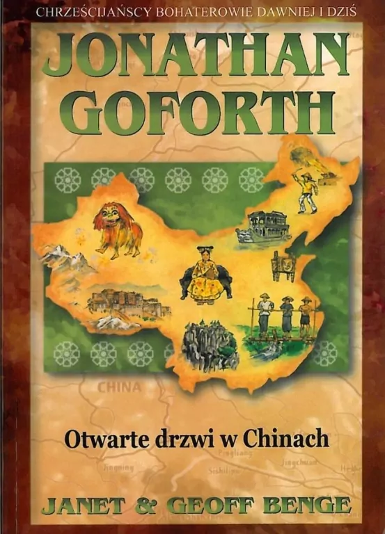 Jonathan Goforth. Otwarte drzwi w Chinach - tantis.pl