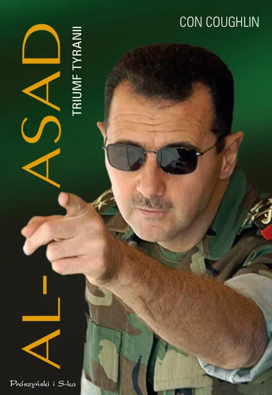 Al-Asad. Triumf tyranii - tantis.pl
