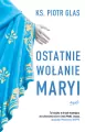 Ostatnie wołanie Maryi - tantis.pl