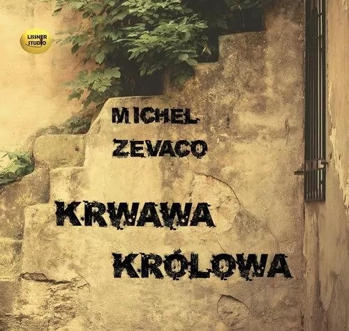 Krwawa królowa audiobook - tantis.pl