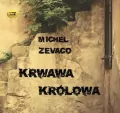 Krwawa królowa audiobook - tantis.pl