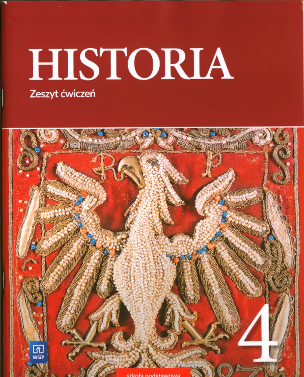 Historia 4. Szkoła podstawowa. Zeszyt ćwiczeń - tantis.pl