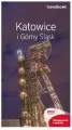 Katowice i Górny Śląsk. Travelbook - tantis.pl