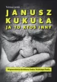 Janusz Kukuła. Ja to ktoś inny - tantis.pl