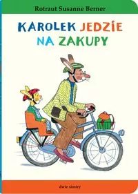 Karolek jedzie na zakupy. Królik Karolek - tantis.pl