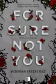 For Sure Not You. Westwood Academy. Tom 1 - tantis.pl
