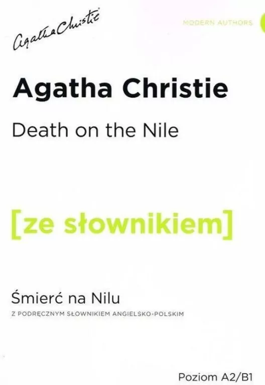 Death on the Nile. Śmierć na Nilu. Z podręcznym słownikiem angielsko-polskim. Poziom A2/B1 - tantis.pl