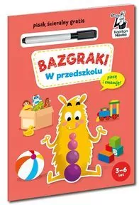 Kapitan Nauka. Bazgraki. W przedszkolu - tantis.pl