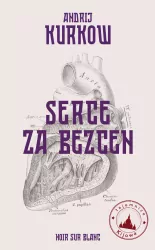 Tajemnice Kijowa T.2 Serce za bezcen