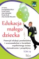 Edukacja małego dziecka T.19 Potencjał edukacji.. - tantis.pl