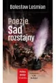 Poezja. Sad rozstajny. - tantis.pl