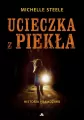 Ucieczka z piekła. Historia prawdziwa - tantis.pl