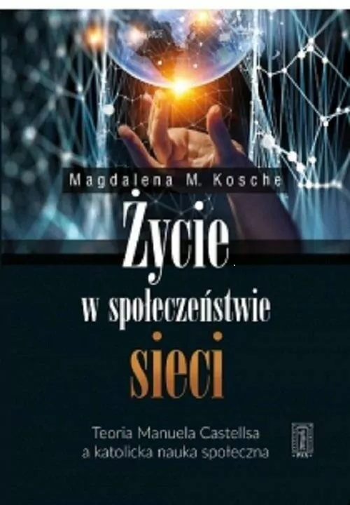 Życie w społeczeństwie sieci - tantis.pl