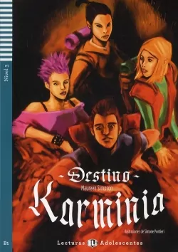 Destino Karminia. Lekturka uproszczona dla... - tantis.pl
