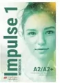 Impulse 1. A2/A2+. Workbook + S's App - tantis.pl