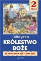 Odkrywam Królestwo Boże SP 2. Przewodnik metodyczny - tantis.pl