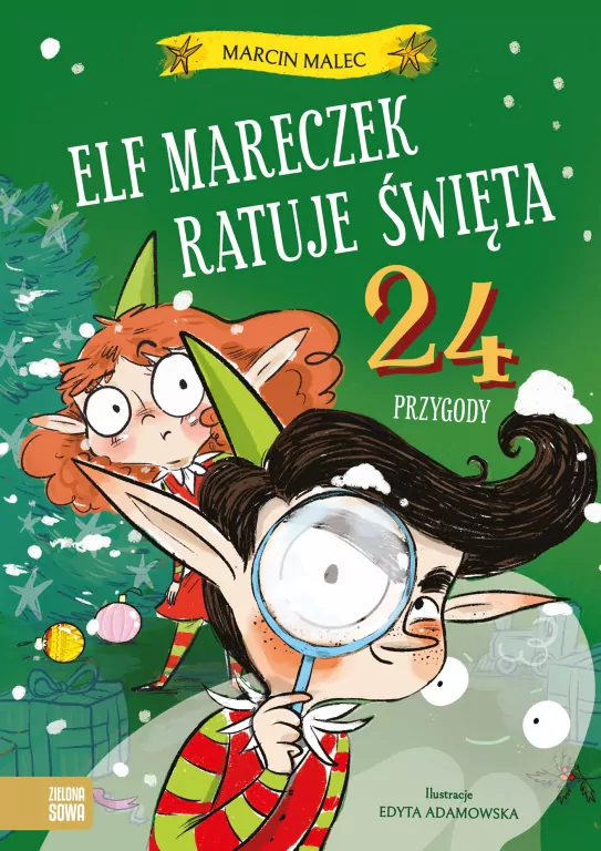 Elf Mareczek ratuje Święta. 24 przygody - tantis.pl