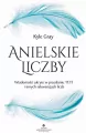 Anielskie liczby. Wiadomości ukryte w przesłaniu.. - tantis.pl