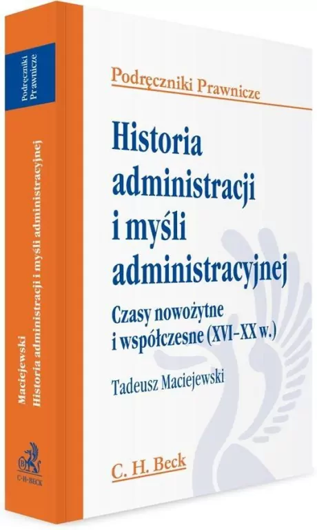Historia administracji i myśli administracyjnej - tantis.pl