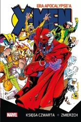 X-Men. Era Apocalypse'a księga czwarta: Zmierzch