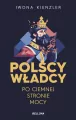 Polscy władcy po ciemnej stronie mocy - tantis.pl