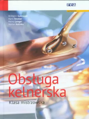 Obsługa kelnerska. Klasa mistrzowska