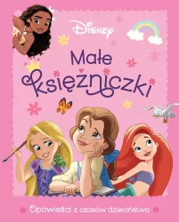 Małe księżniczki. Opowieści z czasów dzieciństwa