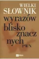 Wielki słownik wyrazów bliskoznacznych PWN - tantis.pl