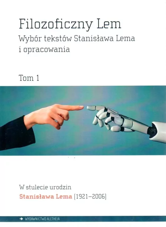Filozoficzny Lem. Tom 1 - tantis.pl