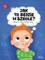 Jak to będzie w szkole? - tantis.pl