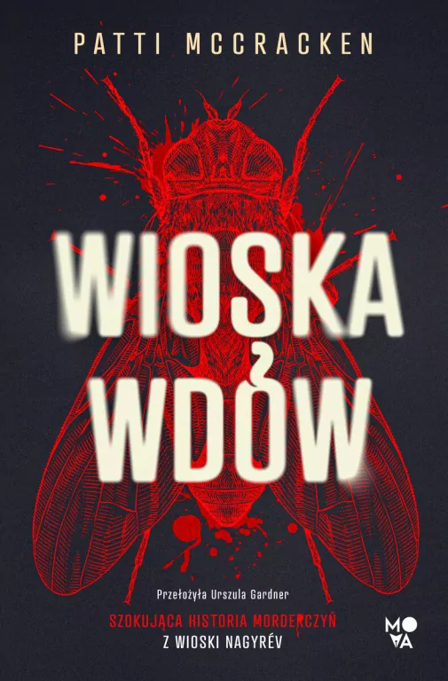 Wioska wdów. Szokująca historia morderczyń z wioski Nagryev - tantis.pl