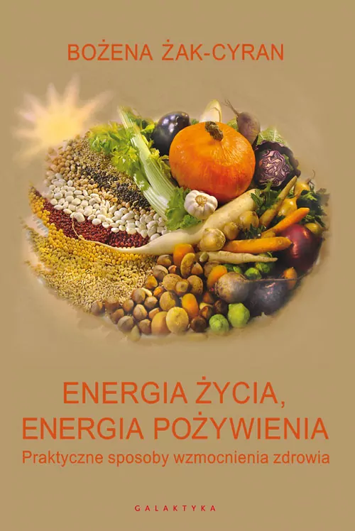 Energia życia. Energia Pożywienia - tantis.pl