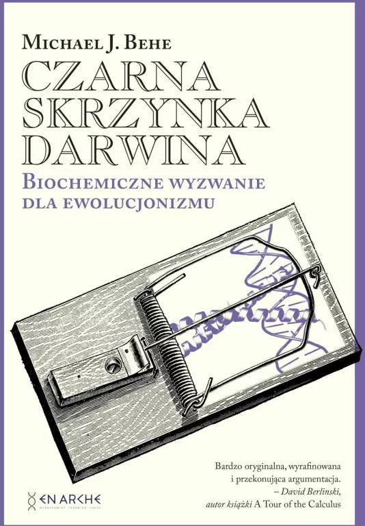Czarna skrzynka Darwina. Biochemiczne wyzwanie dla ewolucjonizmu - tantis.pl