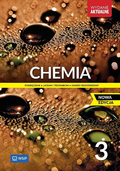Chemia 3. Zakres rozszerzony. Podręcznik. Liceum i technikum - tantis.pl