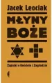 Młyny boże. Zapiski o Kościele i Zagładzie - tantis.pl