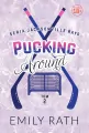 Pucking Around. Jacksonville Rays. Tom 2 - tantis.pl