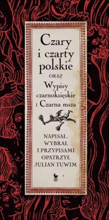 Czary i czarty polskie oraz Wypisy czarnoksięskie i Czarna msza - tantis.pl