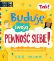 Tak! Buduję swoją pewność siebie - tantis.pl