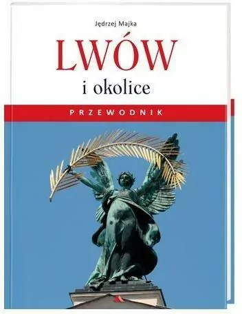 Lwów i okolice. Przewodnik - tantis.pl
