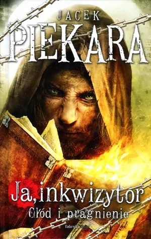 Głód i pragnienie. Ja, inkwizytor. Tom 9 - tantis.pl