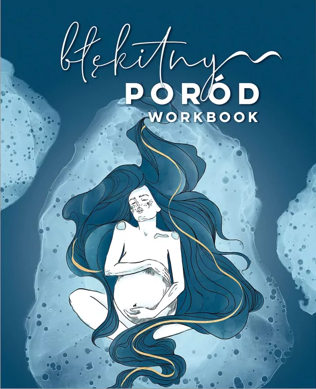 Błękitny poród. Workbook - tantis.pl