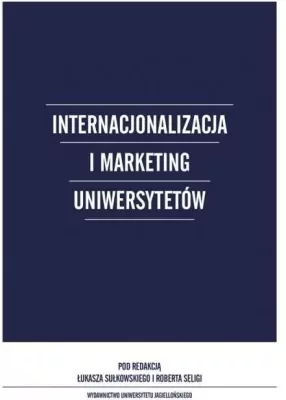 Internacjonalizacja i marketing Uniwersytetów