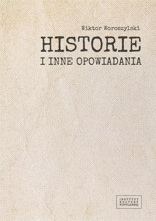 Historie i inne opowiadania - tantis.pl