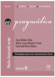 Anaya. Pragmatica medio-avanzado B1-B2 ćwiczenia