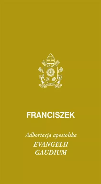 Evangeli gaudium. Adhortacja apostolska - tantis.pl