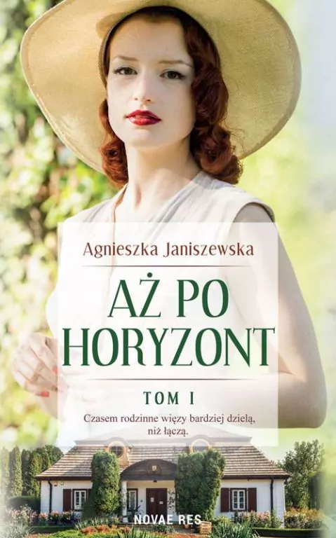 Aż po horyzont. Tom 1 - tantis.pl