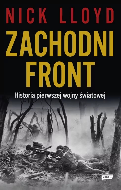 Zachodni front. Historia pierwszej wojny światowej - tantis.pl