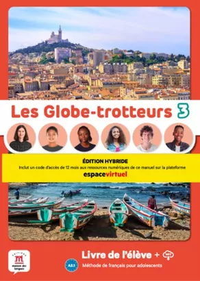 Les Globe-trotteurs 3. Podręcznik Edition hybride - tantis.pl